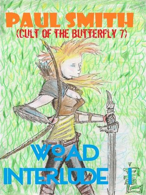 cover image of Woad Interlude I (Cult of the Butterfly 7)